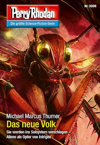 Perry Rhodan 3208: Das neue Volk - Michael Marcus Thurner - ebook