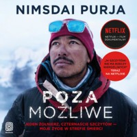 Poza możliwe. Jeden żołnierz, czternaście szczytów - moje życie w strefie śmierci - Purja Nimsdai - audiobook + książka