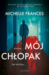 Mój chłopak - Michelle Frances - ebook + audiobook + książka