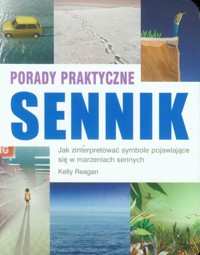 Sennik Porady praktyczne - Reagan Kelly - książka