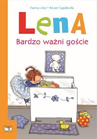 Lena Bardzo ważni goście - Joly Fanny - książka