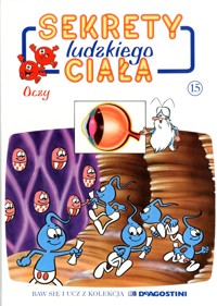 Sekrety ludzkiego ciała (15). Oczy - Albert Barillé - ebook
