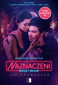 Naznaczeni (Rule) - Jay Crownover - ebook