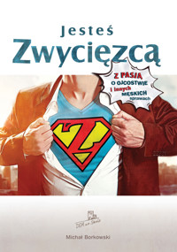 Jesteś zwycięzcą - Borkowski Michał - ebook