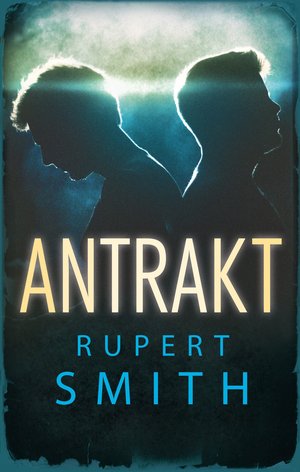 Antrakt - Rupert Smith - książka