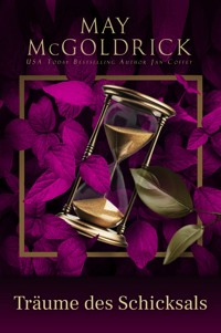 Träume des Schicksals - May McGoldrick - ebook