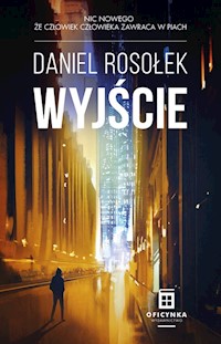 Wyjście - Rosołek Daniel - ebook + audiobook + książka
