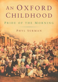 An Oxford Childhood - Phyl Surman - ebook