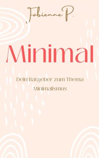 Minimal - Fabienne P. - ebook