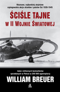 Ściśle tajne w II wojnie światowej - William Breuer - ebook + książka