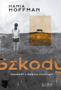 Szkody - Hania Hoffman - ebook + audiobook + książka