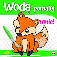 Wodą pomaluj mnie Las -  - książka