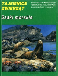 Tajemnice zwierząt. Ssaki morskie - Leszek Karnas, Jan Błachuta - ebook