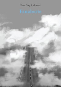 Fanaberie - Radomski Piotr Grey - książka