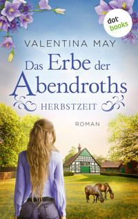 Das Erbe der Abendroths - Herbstzeit - Valentina May - ebook