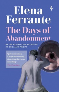 The Days of Abandonment - Elena Ferrante - książka