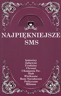 Najpiękniejsze sms - Szarko Anna - książka