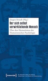 Der sich selbst verwirklichende Mensch - - ebook