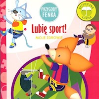Lubię sport Przygody Fenka - Magdalena Gruca - książka