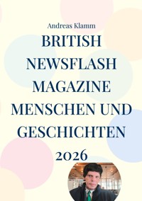 British Newsflash Magazine - Andreas Klamm - ebook
