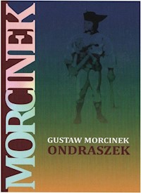 Ondraszek - Morcinek Gustaw - książka