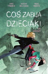 Coś zabija dzieciaki T.9 -  - książka