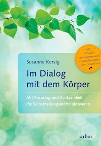 Im Dialog mit dem Körper - Susanne Kersig - ebook