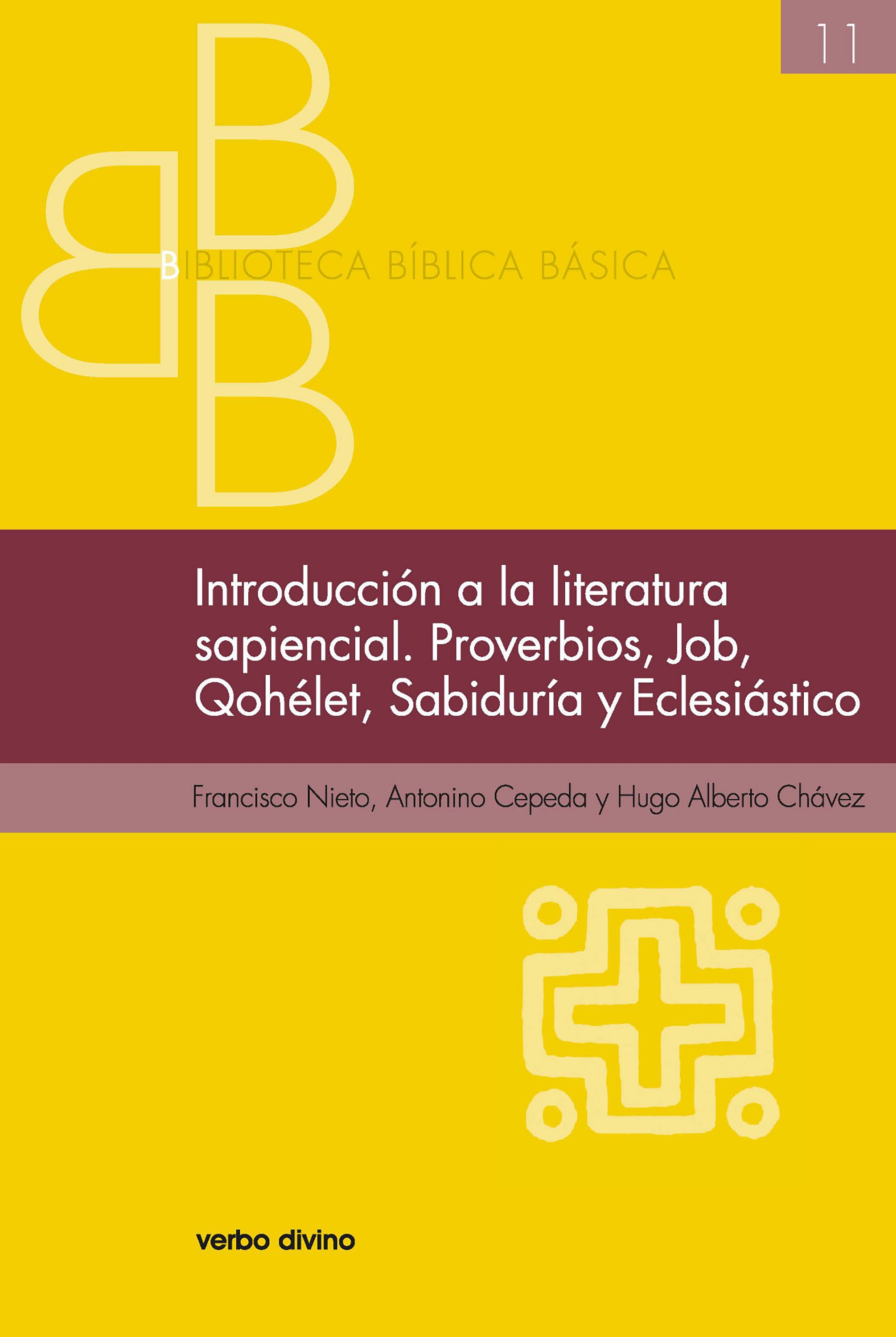 Introducción a la literatura sapiencial. Job, Qohelet, Proverbios, Sabiduría, Eclesiástico
