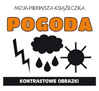 Moja pierwsza książeczka Pogoda -  - książka