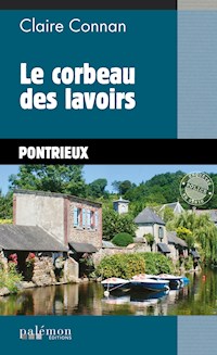 Le corbeau des lavoirs - Claire Connan - ebook