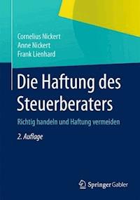 Die Haftung des Steuerberaters - Cornelius Nickert - ebook