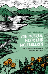 Von Mücken, Moor und Moltebeeren - Doris Hollnbuchner - ebook