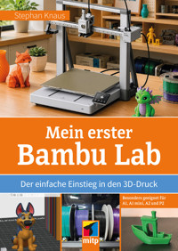 Mein erster Bambu Lab - Stephan Knaus - ebook