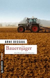 Bauernjäger - Arne Dessaul - ebook