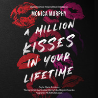 A Million Kisses in Your Lifetime - Murphy Monica - ebook + audiobook + książka