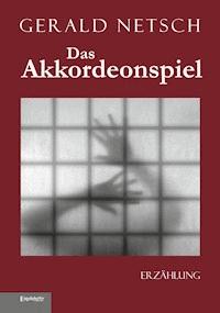 Das Akkordeonspiel - Gerald Netsch - ebook