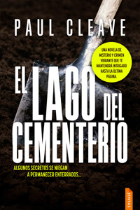 El lago del cementerio - Paul Cleave - ebook