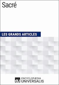 Sacré - Encyclopaedia Universalis - ebook