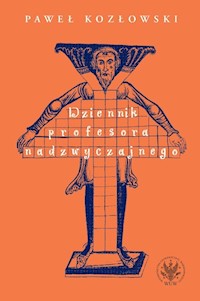 Dziennik profesora nadzwyczajnego - Kozłowski Paweł - książka