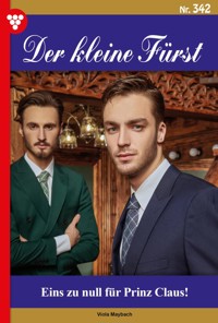 Eins zu null für Prinz Claus! - Viola Maybach - ebook