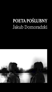 Poeta poślubny - Jakub Domoradzki - książka