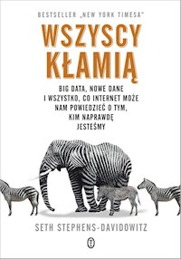 Wszyscy kłamią - Seth Stephens-Davidowitz - książka