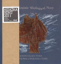 Pies w Krainie Wędrującej Nocy - Teske Joanna Klara - książka