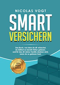 Smart versichern - Nicolas Vogt - ebook