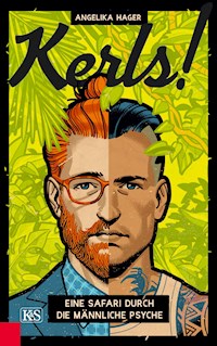 Kerls! - Angelika Hager - ebook