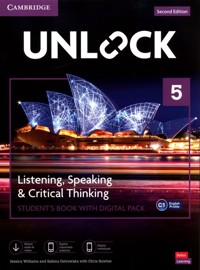 Unlock 5 Listening, Speaking and Critical Thinking Student's Book with Digital Pack - Williams Jessica, Ostrowska Sabina, Sowton Chris - książka