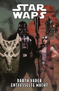 Star Wars - Darth Vader - Entfesselte Macht - Pak Greg - ebook