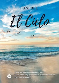 El Cielo - Ani Bel - ebook