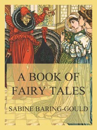 A Book of Fairy Tales - Sabine Baring-gould - ebook