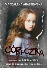Córeczka - Adaszewska Magdalena - ebook + audiobook + książka